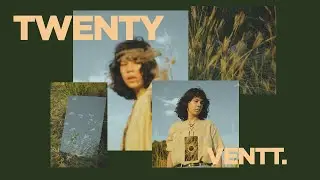 VENTT. - Twenty (Lyric Video)