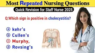 Most Repeated Nursing MCQs 2025 | Staff Nurse Exam Quick Revision | RRB, NCLEX, NORCET, ANM