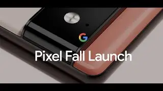 Google Presents: Pixel Fall Launch Event live