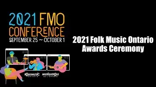2021 Folk Music Ontario Awards Ceremony