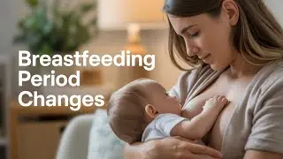 Irregular Periods During Breastfeeding: Why They Happen and When They Return