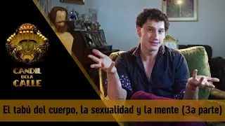El tabú del cuerpo, la sexualidad y la mente (3a parte) – Experiencias de un bailarín