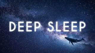 3 Hours of Deep Sleep Music: Blue Space Whale & Eternal Stars