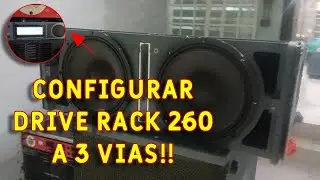 Setting up a 3-way Drive Rack 260 process!!
