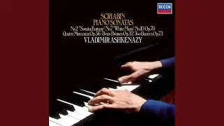 Scriabin: Piano Sonata No. 7 (
