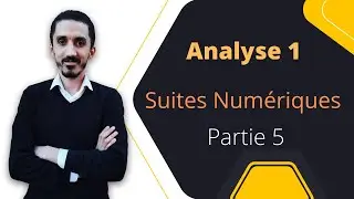 Analyse 1 | Suites Numériques | partie 5 | Opérations sur les limites