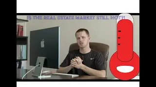 Temperature Check in the Real Estate Market