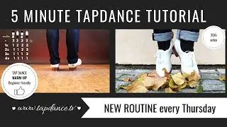 Beginner friendly Tap Dance warm-up routine - 36th video - 5 minutes