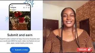 MAKE MONEY PER VIDEO SUBMISSION ON EXPEDIA GROUP.