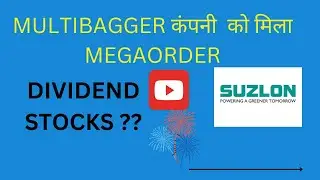 multibagger company gets megaorder | dividend stocks ??? 😎