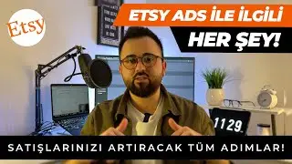 ETSY Ads İle Satışlarınızı Artıracak Hamleler! • ETSY Ads Hakkında Her Şey!