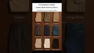9 Essential Pants Every Man Should Own | Level Up Your Style Instantly
