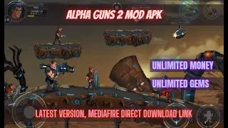 Alpha Gun 2 Mod APK, Everything Unlimited, Unlocked, Offline, Mediafire Download Link.