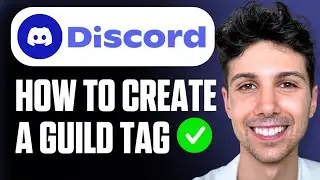 Как создать тег гильдии Discord &mdash; полное руководство