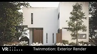 Рабочий процесс рендеринга экстерьера Twinmotion