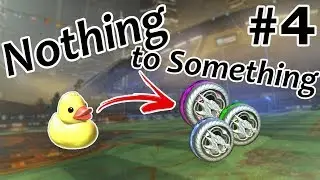 Rocket League - Nothing to Something | Episode 4 (FINAL EPISODE)