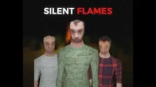 NO CONFIES EN EXTRA&Ntilde;OS - SILENT FLAMES - indie horror game