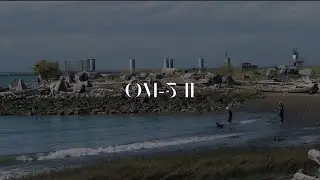 OM5 II Cinematic Vlog | OM System Cine Color Profile | M.ZUIKO 40-150mm F4.0-5.6 | OM-1 OM-3 Pen-F