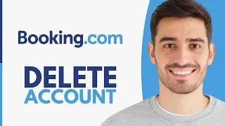 How To Delete Booking.com Account - Step by Step