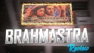 BRAHMASTRA | Review Blog In Cinema hall Hariyana Rohtak 😍 MY FRIST VLOG