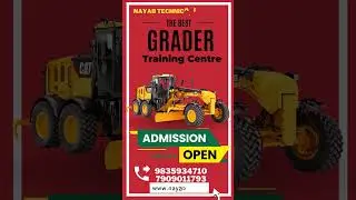 Best Grader Training Centre |100% placement T&C Applied | Nayab Technical Institute | #grader #crane