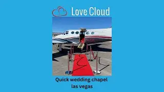 Quick wedding chapel las vegas - Love Cloud Sky Chapel Wedding Venue