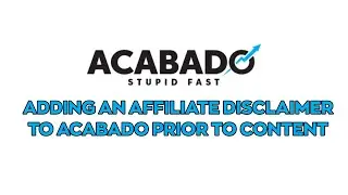 Adding An Affiliate Disclaimer To Acabado Prior to Content