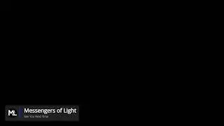 Messengers of Light - Sunday Service 1/18/2026