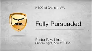 Fully Persuaded | Romans 4:13-25 | Pastor P. A. Kinson