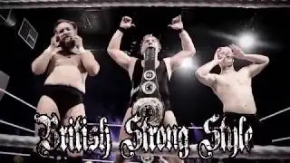 WWE British strong style Titantron