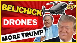 Belichick the Cheat, Drones off the Coast, and More Trump Tales | Ep. 26