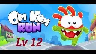 Om Nom: Run - Gameplay Walkthrough Part 1 Round 12 - Tutorial (iOS, Android)