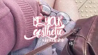 be your aesthetic (solar subliminals RE-UPLOAD)