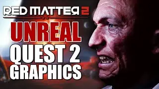 Red Matter 2 Quest 2 Review and Gameplay - This STUNNING New Quest 2 Game Blew My Mind