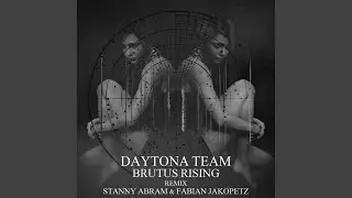 Brutus Rising (Stanny Abram & Fabian Jakopetz Remix)