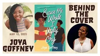 📖Joya Goffney Interview | Behind the Cover of Excuse Me While I Ugly Cry