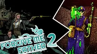 The definition of insanity || Let's play-Forgive me father (2)