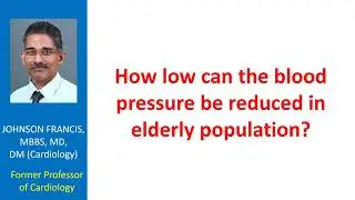 How low can the blood pressure be reduced in elderly population?