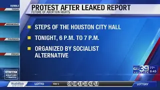 Houston protests leaked Supreme Court draft on abortion rights