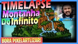 MONTANHA DO INFINITO TIMELAPSE