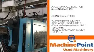 DEMAG Ergotech 1300 Used LARGE TONNAGE INJECTION MOLDING MACHINES MachinePoint