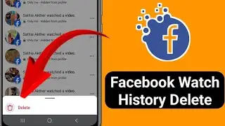 Delete Facebook Watch History Permanently |New update