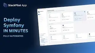 Deploy Symfony in Minutes with StackPilot App