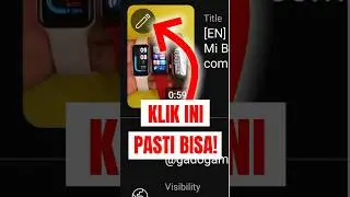 2025! Cara Ganti Thumbnail YouTube Shorts (Update Terbaru)