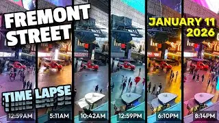24 Hours On Fremont Street (Time Lapse) In Downtown LAS VEGAS - January 11, 2026
