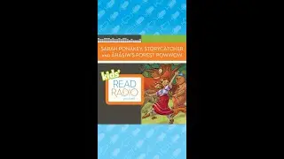 Kids' ReadRadio: Sarah Ponakey, Storycatcher