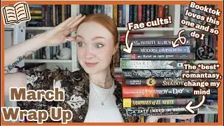 The Worst Book I've Ever Read and Fantasy Cult Stuff | March Wrap Up