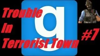 Trouble In Terrorist Town - Part 7 w/Alex & Jack