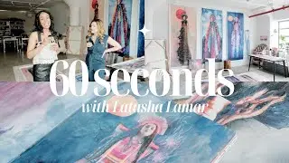 60 seconds with Latasha Lamar | Interview with Kate Quarfordt