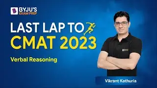 CMAT Crash Course | Verbal Reasoning for CMAT | Last Lap to CMAT 2023 | BYJU'S Exam Prep